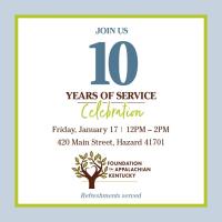 Foundation for Appalachian Kentucky 10 Years of Service Celebration