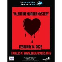 Valentines Day Murder Mystery Dinner at the Appalachian Center for the Arts