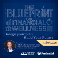 The Blueprint for Financial Wellness Webinar Presented by Prudential Advisors
