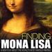 Finding Mona Lisa