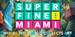 Superfine! Miami 2017