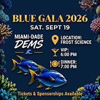 JOIN US: Miami-Dade Dems Blue Gala, Sept. 19th