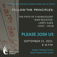 Follow the Principles: The Path of a Nonviolent War Resistor, Larry Gara (1922-2019)