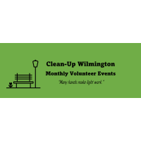 Monthly "Clean Up Wilmington" Volunteer Opportunity