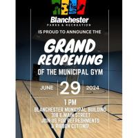 Grand Reopening of the Blanchester Municipal Gym