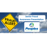 Senior Fraud Awareness Presentation by Peoples Bank