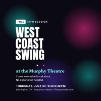 West Coast Swing at the Murphy - FREE Info Session