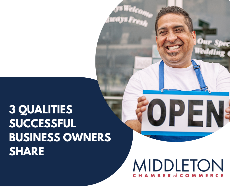 3 Qualities Successful Business Owners Share