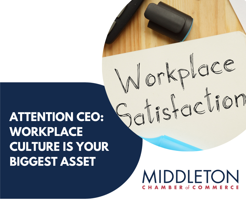 Attention CEOs: Workplace Culture is Your Biggest Asset