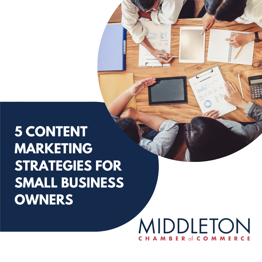 5 Content Marketing Strategies for Small Business Owners