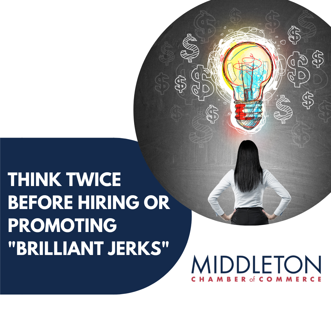 Think Twice Before Hiring or Promoting "Brilliant Jerks"