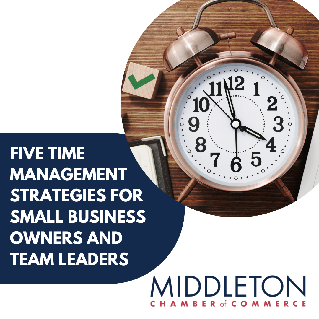 Image for Five Time Management Strategies for Small Business Owners and Team Leaders