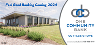 One Community Bank Announces  Future Cottage Grove Location