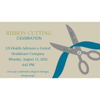 Ribbon Cutting Celebration for US Health Advisors a United Healthcare Company