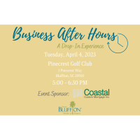 Business After Hours at Pinecrest Golf Club, Sponsored by Coastal Custom Mortgage Inc.