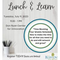 Lunch & Learn: "Time Blocking Your Weekly Schedule: How to make the time for all that you need to do and still network and grow!" Presented by Brent Whitaker and Thomas Joyner (Business on Purpose)