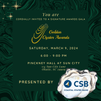2024 Signature Golden Oyster Awards Gala, Presented by Coastal States Bank