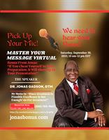Master Your Message - Pick Up Your Mic! We Need To Hear Your Voice! Virtual Master Class on Saturday Sept. 30, 2023