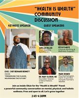Join Me at the ''Health is Wealth'' Community Discussion! 