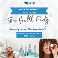 The Ultimate Skin Health Party at Restore Hyper Wellness - Bluffton