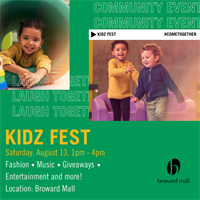 KIDZ FEST 2022 (Free Event) at Broward Mall