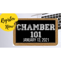  Chamber 101 - Member Orientation 