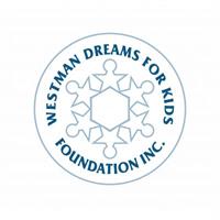 Westman Dreams for Kids Foundation Inc.