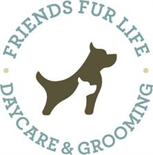 Friends Fur Life Daycare & Grooming