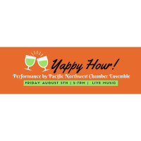 YAPPY HOUR by Pacific Northwest Chamber Ensemble 