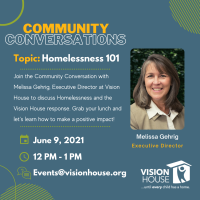 Vision House Community Conversations: Homelessness 101
