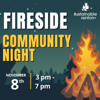 Fireside Community Night! - hosted by Sustainable Renton