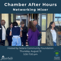 08/13/2026 Business After Hours Mixer @ Solano Community Foundation