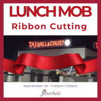 09-24-2026 Lunch Mob / Ribbon Cutting @ Taj Grill & Crust