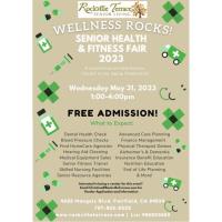 05-31-23 Wellness Rocks! Senior Health & Fitness Fair 2023