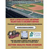 Enjoy A River Cats Game & Support Solano Family & Childresn's Services