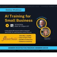 10-23-24 AI Training for Small Business - MEMBERS FREE/NON-MEMBERS FEE