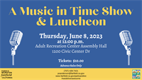 A Music in Time Show & Luncheon