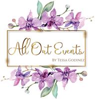 ALL OUT EVENTS BY TESSA GODINEZ