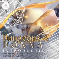 Dungeons & Donna: Teen Campaign (ages 11-18)