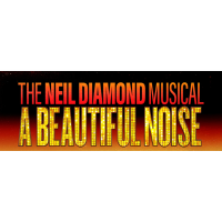 Sterling & MidAmerican Energy Foundation Presents A Beautiful Noise: The Neil Diamond Musical