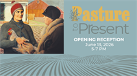 Blockbuster Opening Reception: Pasture to Present
