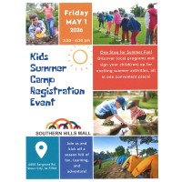 Summer Camp Registration Event happening at Southern Hills Mall