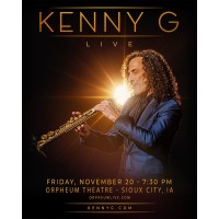 KENNY G ANNOUNCES TOUR STOP AT THE ORPHEUM THEATRE