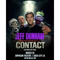 COMEDIAN JEFF DUNHAM BRINGS THE INAPPROPRIATE CONTACT TOUR TO THE ORPHEUM THEATRE