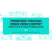 Persevere through Crisis Video Contest! Submissions due 4/17/20