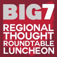 Regional Thought Roundtable Luncheon w/ Ohio Big 7 Business Leaders