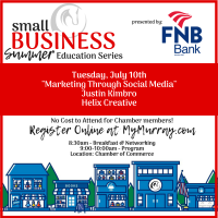 Small Business Summer Education Series: "Marketing Through Social Media" with Justin Kimbro