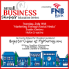 Small Business Summer Education Series: "Your Business from a Banker's Perspective" with FNB