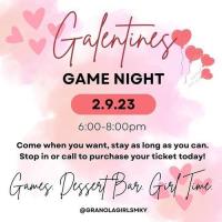 Galentine's Game Night @ Granola Girls