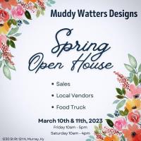 Muddy Watters Design: Spring Open House